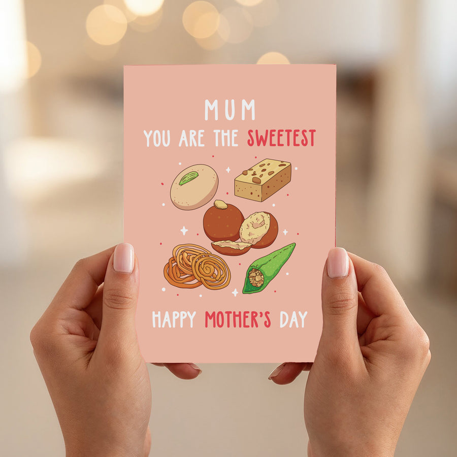 Mom You're The Sweetest Card