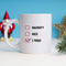 Naughty Nice Mug